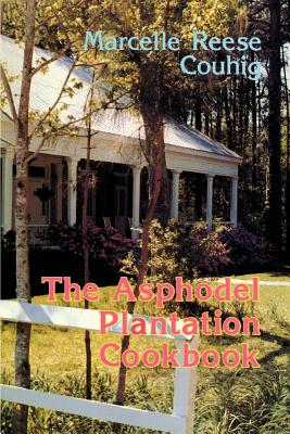 Asphodel Plantation Cookbook - Couhig, Marcelle