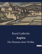 Aspira: Der Roman einer Wolke