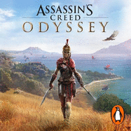 Assassin's Creed Odyssey: The official novel of the highly anticipated new game