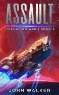 Assault: Liberation War Book 2