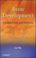 Assay Development: Fundamentals and Practices