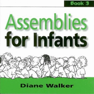Assemblies for Infants: Bk. 3