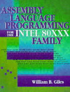Assembly Language Programming for the Intel 80xxx Family
