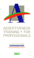 Assertiveness Training for Professionals