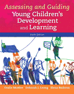 Assessing and Guiding Young Children's Development and Learning, Loose-Leaf Version