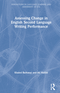 Assessing Change in English Second Language Writing Performance