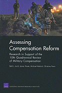 Assessing Compensation Reform: Research in Support of the 10th Quadrennial Review of Military Compensation 2008