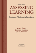 Assessing Learning: Standards, Principles, and Procedures