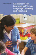 Assessment for Learning in Primary Language Learning and Teaching