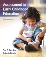 Assessment in Early Childhood Education, Loose-Leaf Version
