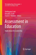 Assessment in Education: Implications for Leadership