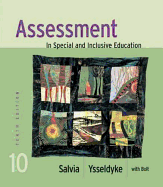 Assessment: In Special and Inclusive Education - Salvia, John, and Ysseldyke, James, and Witmer, Sara