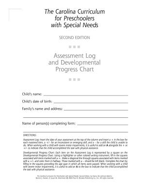 Assessment Log and Developmental Progress Charts Preschoolers with Special Needs (CCPSN) - Johnson-Martin, Nancy, and Hacker, Bonnie, and Atterneier, Susan M.