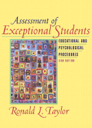 Assessment of Exceptional Students: Educational and Psychological Procedures