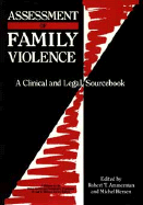 Assessment of Family Violence: A Clinical and Legal Sourcebook