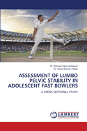 Assessment of Lumbo Pelvic Stability in Adolescent Fast Bowlers