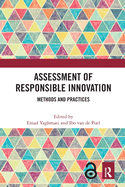 Assessment of Responsible Innovation: Methods and Practices
