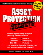 Asset Protection Secrets - Goldstein, Arnold S, PH.D., J.D., LL.M.