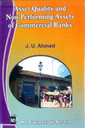 Asset Quality and Non Performing Assets of Commercial Banks