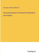 Associationsbuch f?r deutsche Handwerker und Arbeiter