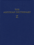 Assyrian Dictionary of the Oriental Institute of the University of Chicago, Volume 20, U and W