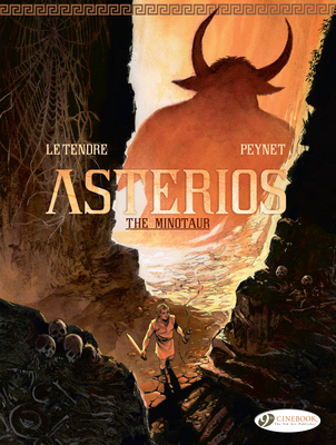 Asterios the Minotaur - Le Tendre, Serge
