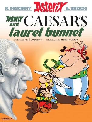 Asterix and Caesar's Laurel Bunnet - Goscinny, Rene, and Uderzo, Albert (Illustrator), and Fitt, Matthew (Translated by)