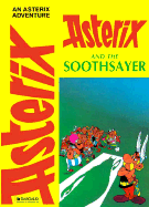 Asterix and the Soothsayer - de Goscinny, Rene, and Goscinny, Rene