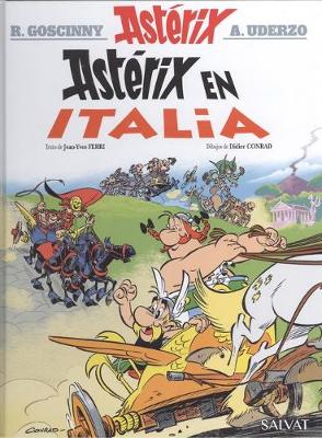 Asterix in Spanish: Asterix en Italia - Ferri, Jean-Yves, and Goscinny, Rene