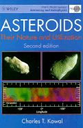 Asteroids: Their Nature and Utilization