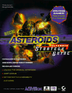 Asteroids Ultimate Strategy Guide (Official) - Jensen, Chris, and Radcliffe, Doug, and et al