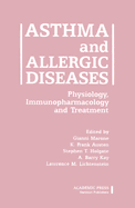 Asthma and Allergic Diseases: Physiology, Immunopharmacology, and Treatment Fifth International Symposium
