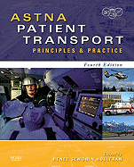 ASTNA Patient Transport: Principles & Practice