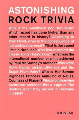 Astonishing Rock Trivia - Tait, John