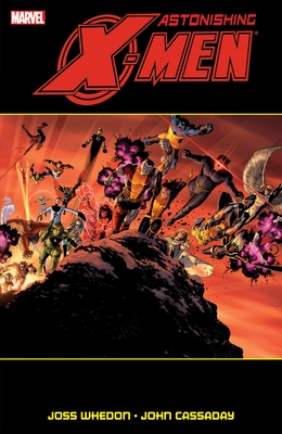Astonishing X-Men by Joss Whedon & John Cassaday Ultimate Collection Book 2 - Whedon, Joss, and Cassaday, John