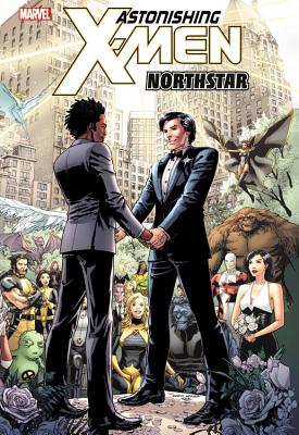 Astonishing X-Men: Northstar - Liu, Marjorie (Text by)