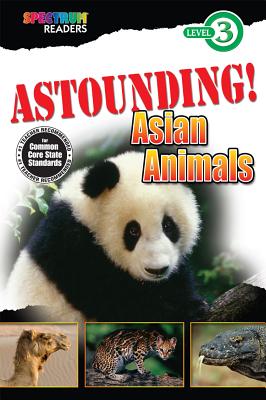 Astounding! Asian Animals - Kurkov, Lisa