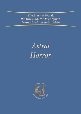 Astral Horror - Gabriele