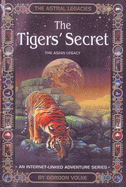 Astral Legacies The Tigers Secret