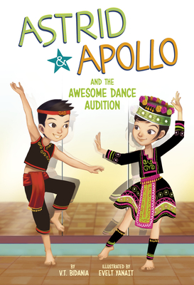 Astrid and Apollo and the Awesome Dance Audition - Bidania, V T