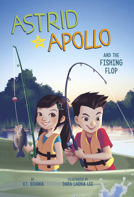 Astrid and Apollo and the Fishing Flop - Bidania, V T
