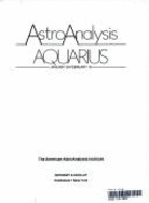 Astroanalysis 1984: Aquarius - American Astroanalysts Institute, and Amer Astroanalysts Institute