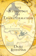 Astrology of Transformation: A Multi-Level Approach