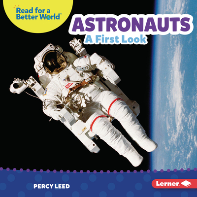 Astronauts: A First Look - Leed, Percy