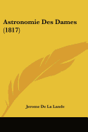 Astronomie Des Dames (1817)