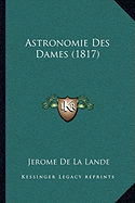 Astronomie Des Dames (1817)