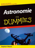 Astronomie Fur Dummies - Maran, Stephen P.