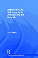 Astronomy and Astrology in Al-Andalus and the Maghrib