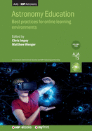 Astronomy Education, Volume 2: Best practices for online learning environments