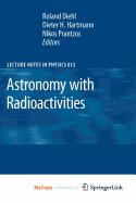 Astronomy with Radioactivities